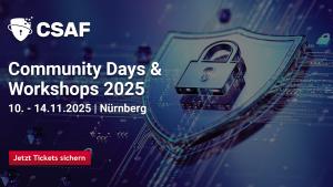 CSAF Community Days & Workshops 2025 | 10.-14.11.2025 | Nürnberg