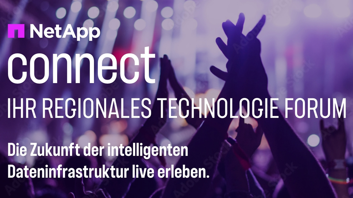 NetApp connect - Your regional Technology Forum