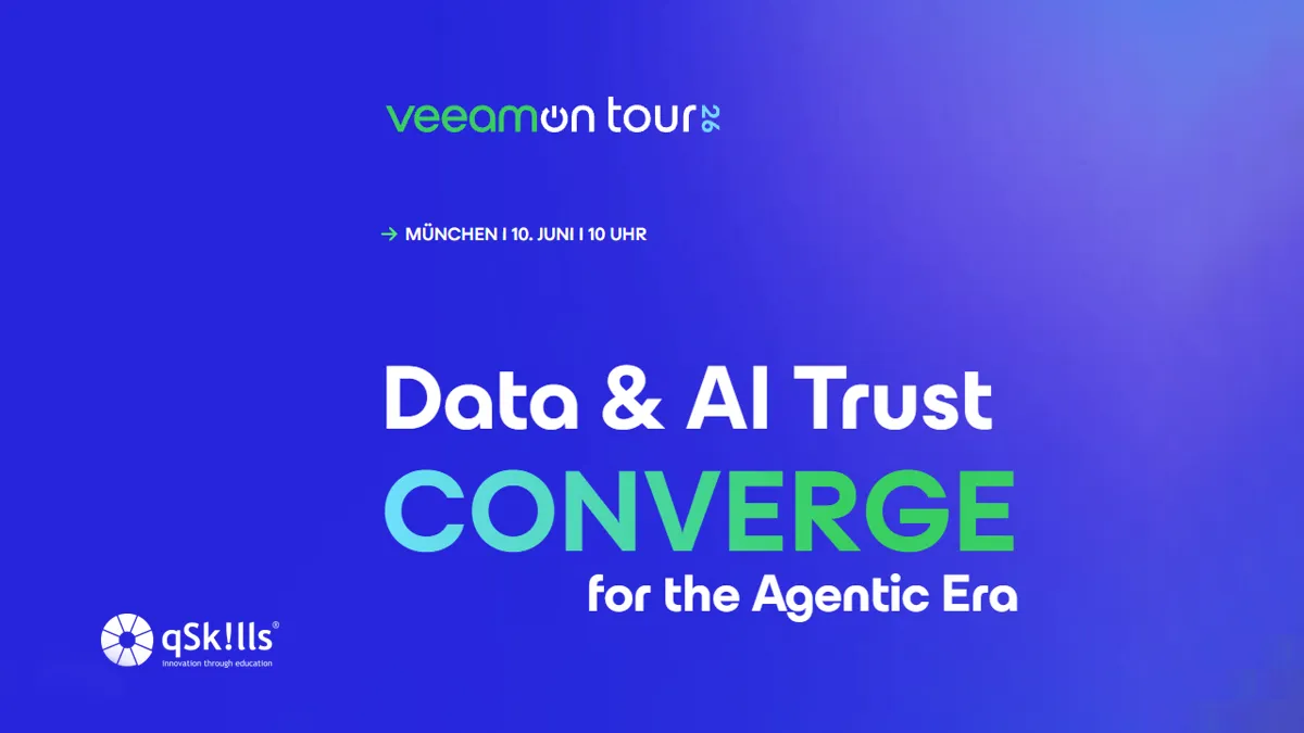 veeamon tour 2026 | München | 10. Juni | 10 Uhr Data & AI Trust Converge for the Agentic Era